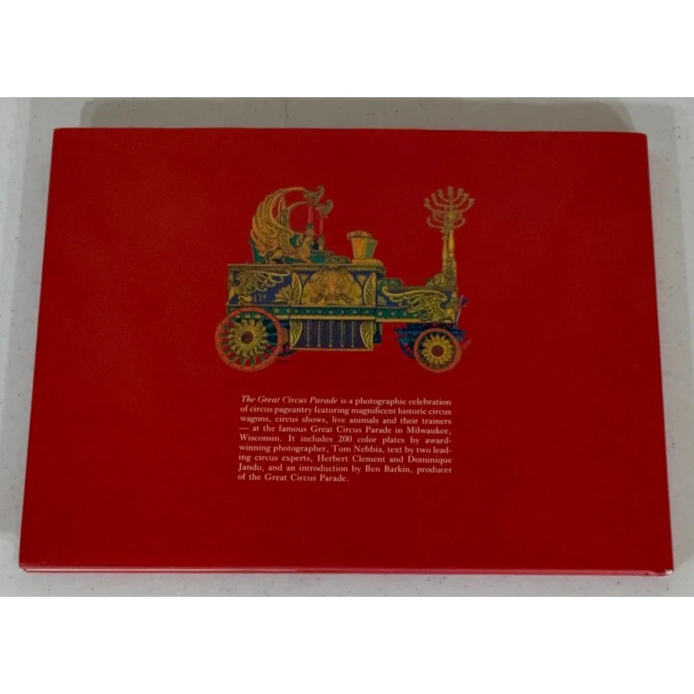 The Great Circus Parade 1989 Hardcover Tom Nebbia Milwaukee Wisconsin Pictorial